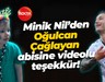 Minik Nil’den Oğulcan Çağlayan abisine videolu teşekkür!