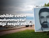 Sahilde ceset bulunmuştu! Kimliği tespit edildi