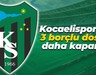 Kocaelispor’da 3 borçlu dosya daha kapandı