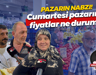 Pazarın nabzı! Cumartesi pazarında fiyatlar ne durumda