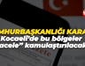 Cumhurbaşkanlığı kararı; Kocaeli’de bu bölgeler “acele” kamulaştırılacak!