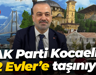 AK Parti Kocaeli 42 Evler’e taşınıyor