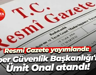 Resmi Gazete yayımlandı: Siber Güvenlik Başkanlığı'na Ümit Onal atandı!